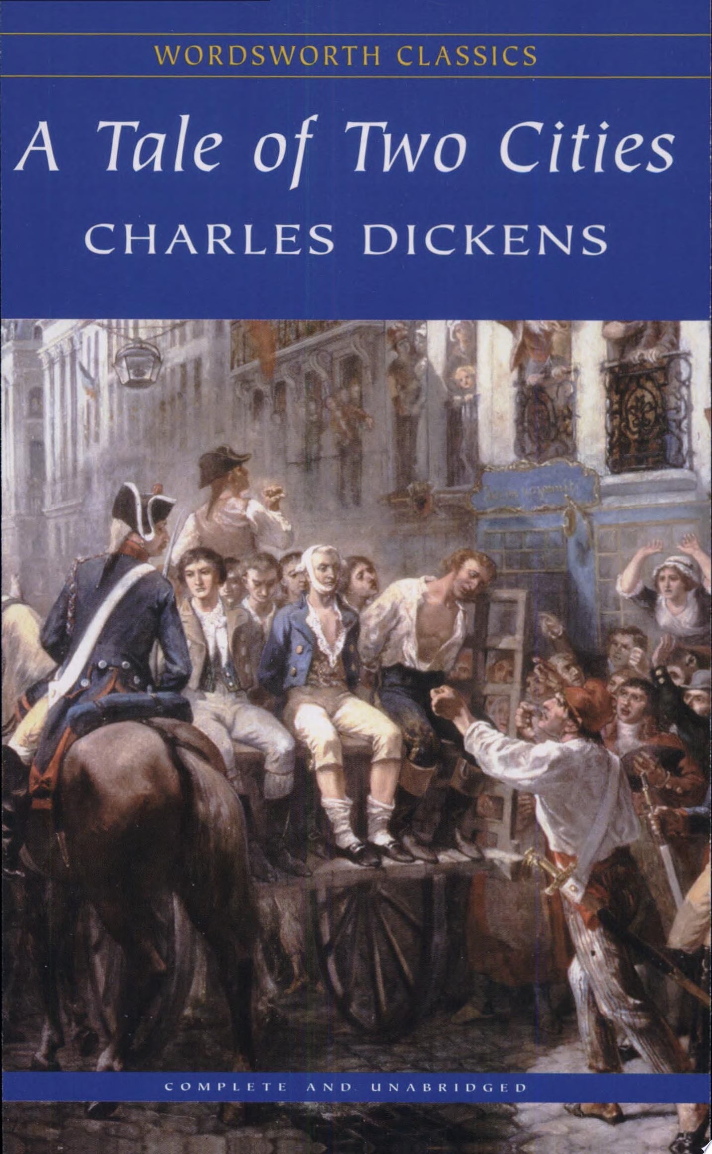 A Tale of Two Cities - Charles Dickens