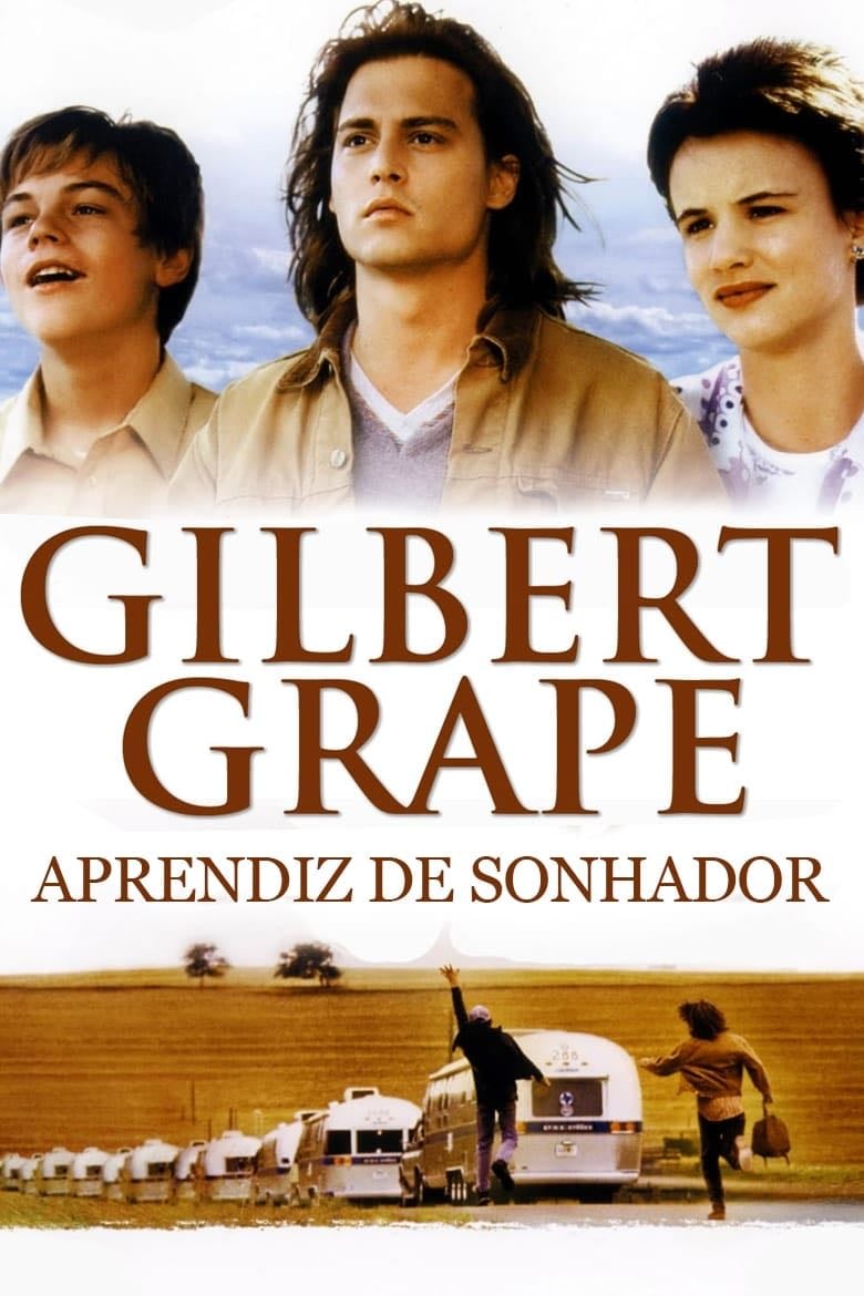 Gilbert Grape: Aprendiz de Sonhador - Lasse Hallström · 1993