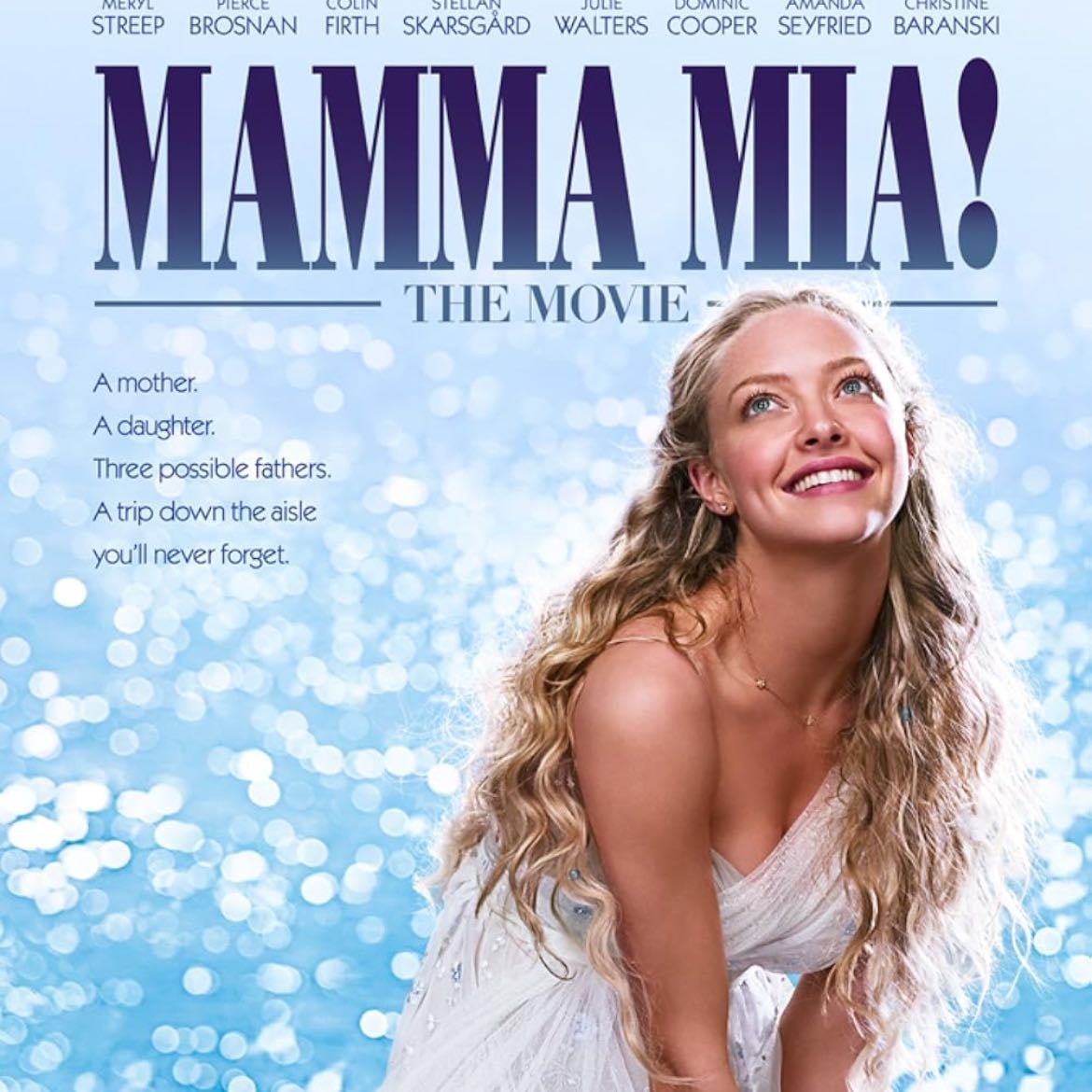 Mamma Mia! - Phyllida Lloyd · 2008