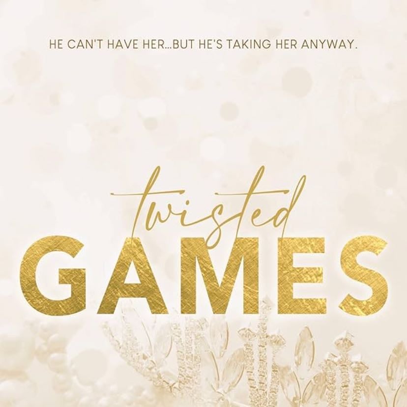 Twisted Games (Twisted, 2) - Ana Huang · 2021