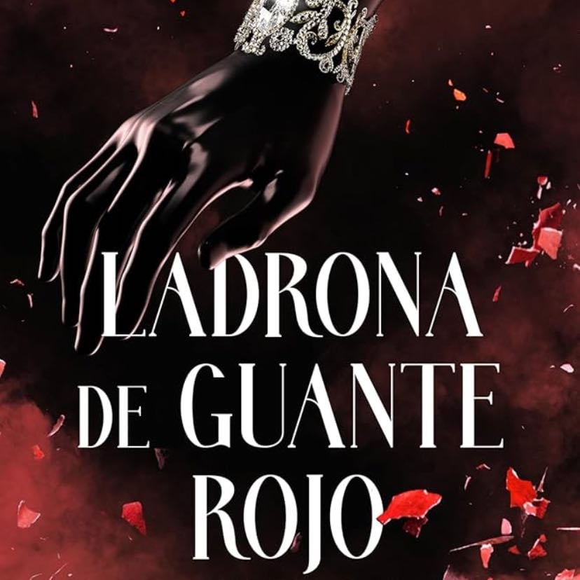 Ladrona de guante rojo (Trilogía Stella Nera, 2) - Anastasia Untila · 2023