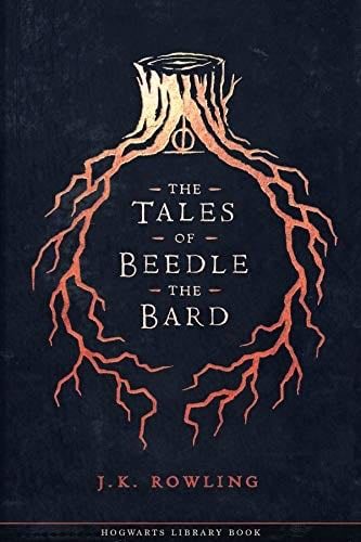 The Tales of Beedle the Bard (Hogwarts Library, 3) - J.K. Rowling · 2008
