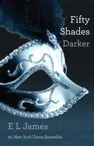 Fifty Shades Darker (Fifty Shades, 2) - E. L. James 路 2012
