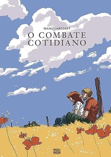 O Combate Cotidiano - Manu Larcenet · 2023