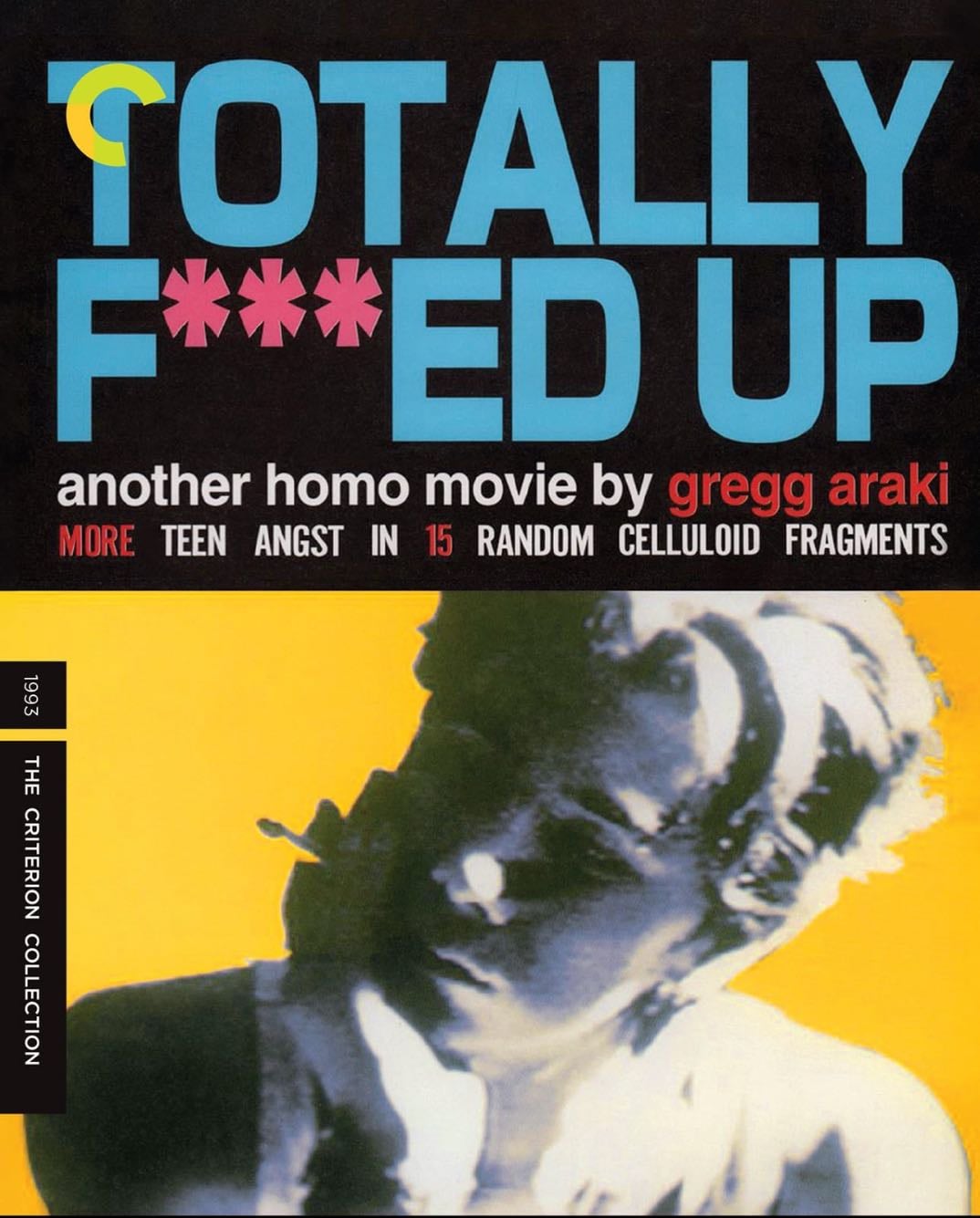 Totally F***ed Up - Gregg Araki · 1993