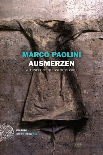 Ausmerzen - Marco Paolini · 2012