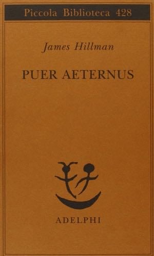 Puer aeternus - James Hillman · 1999