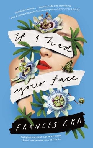 If I Had Your Face - Cha Frances · 2020