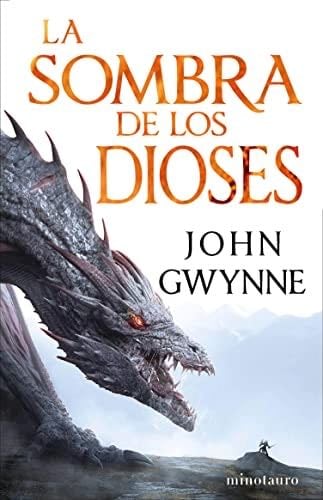 La sombra de los dioses - John Gwynne · 2022