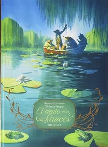 El viento en los sauces - Kenneth Grahame · 2021