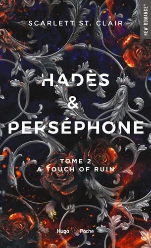 Hadès et Perséphone - Tome 2: A touch of ruin - Scarlett ST. Clair · 2023