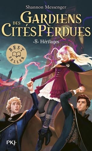 Gardiens des Cités perdues - Tome 8 Héritages - Shannon Messenger · 2023