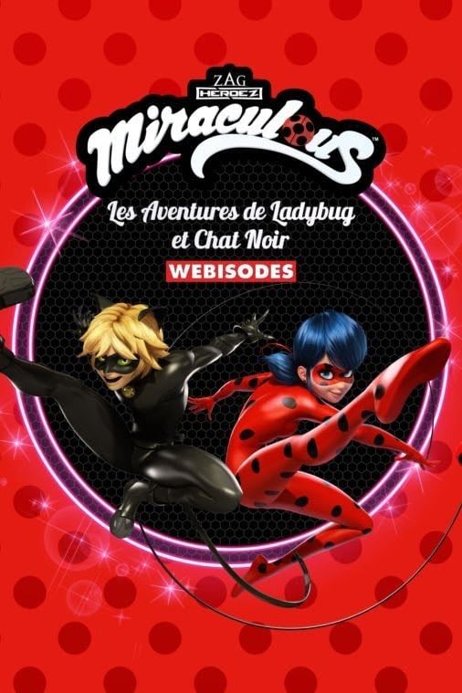 Miraculous: Les Adventures de Ladybug et Chat Noir - 2016
