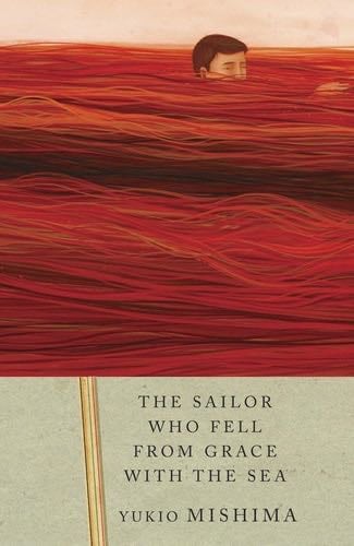 The Sailor Who Fell from Grace with the Sea - Yukio Mishima · 1994