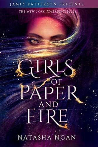 Girls of Paper and Fire - Natasha Ngan · 2019