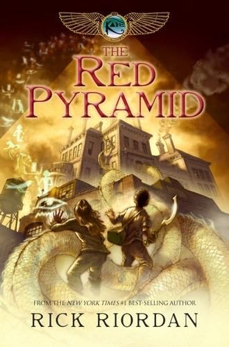 The Red Pyramid (The Kane Chronicles, Book 1) - Rick Riordan · 2010