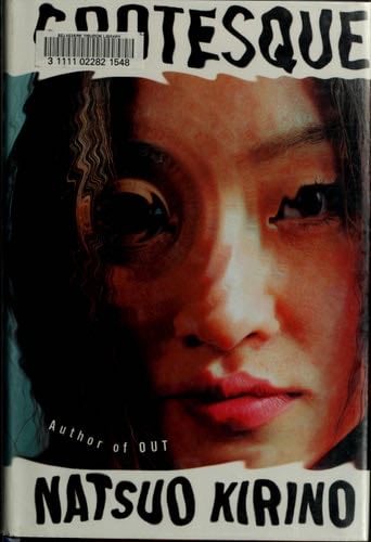 Grotesque - Natsuo Kirino · 2008