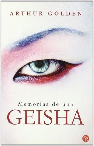 Memorias de una geisha - Arthur Golden · 2007