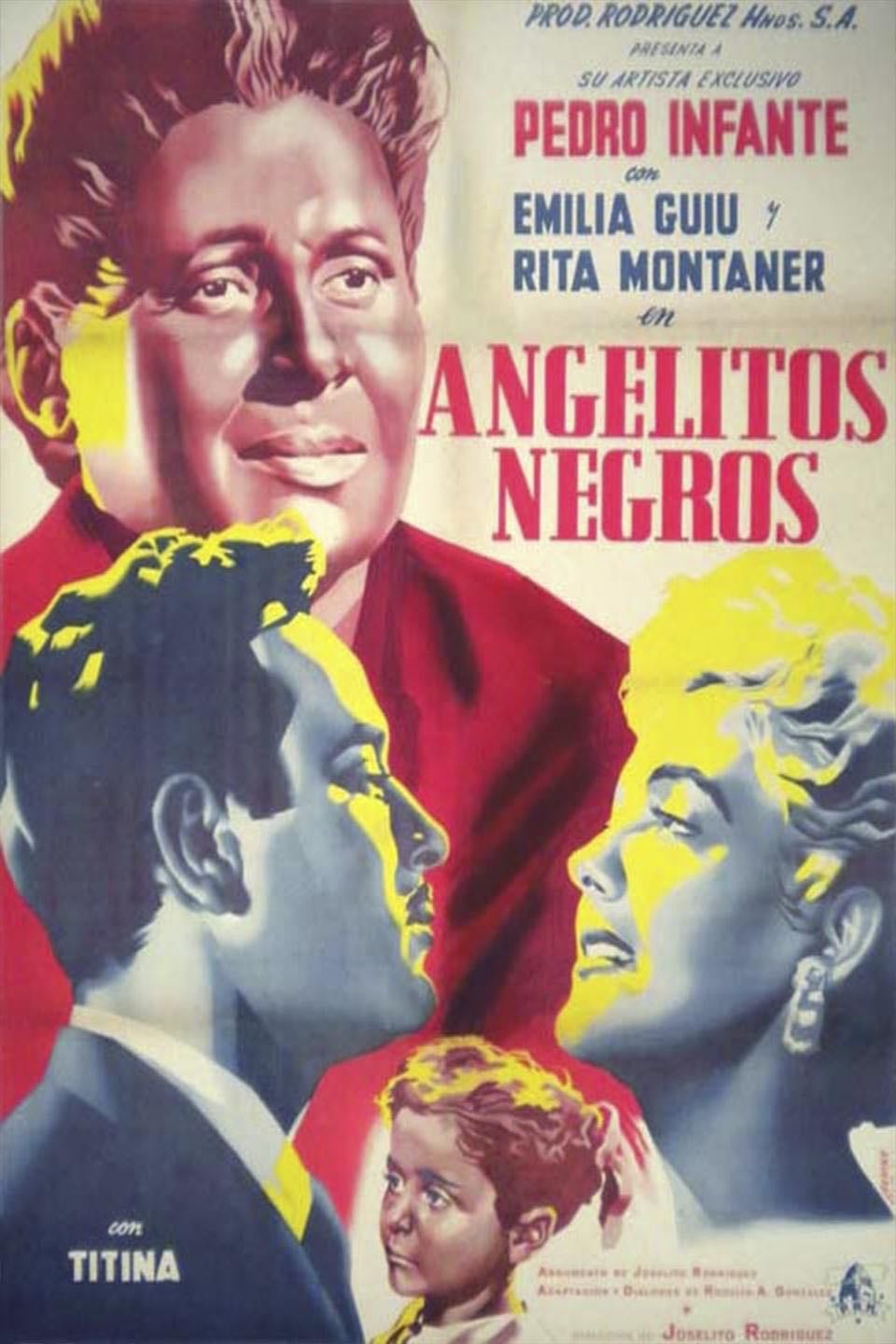 Angelitos Negros - Joselito Rodríguez · 1948