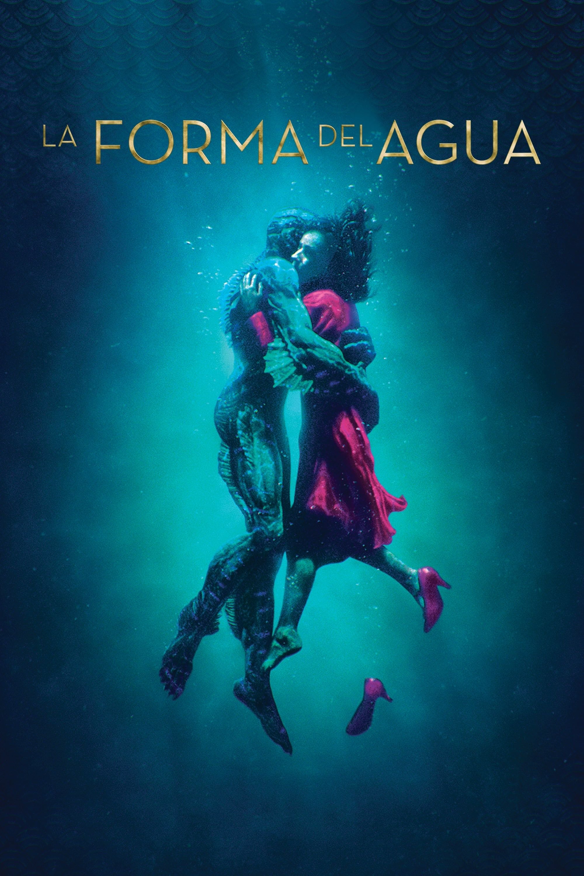 La forma del agua - Guillermo del Toro · 2017