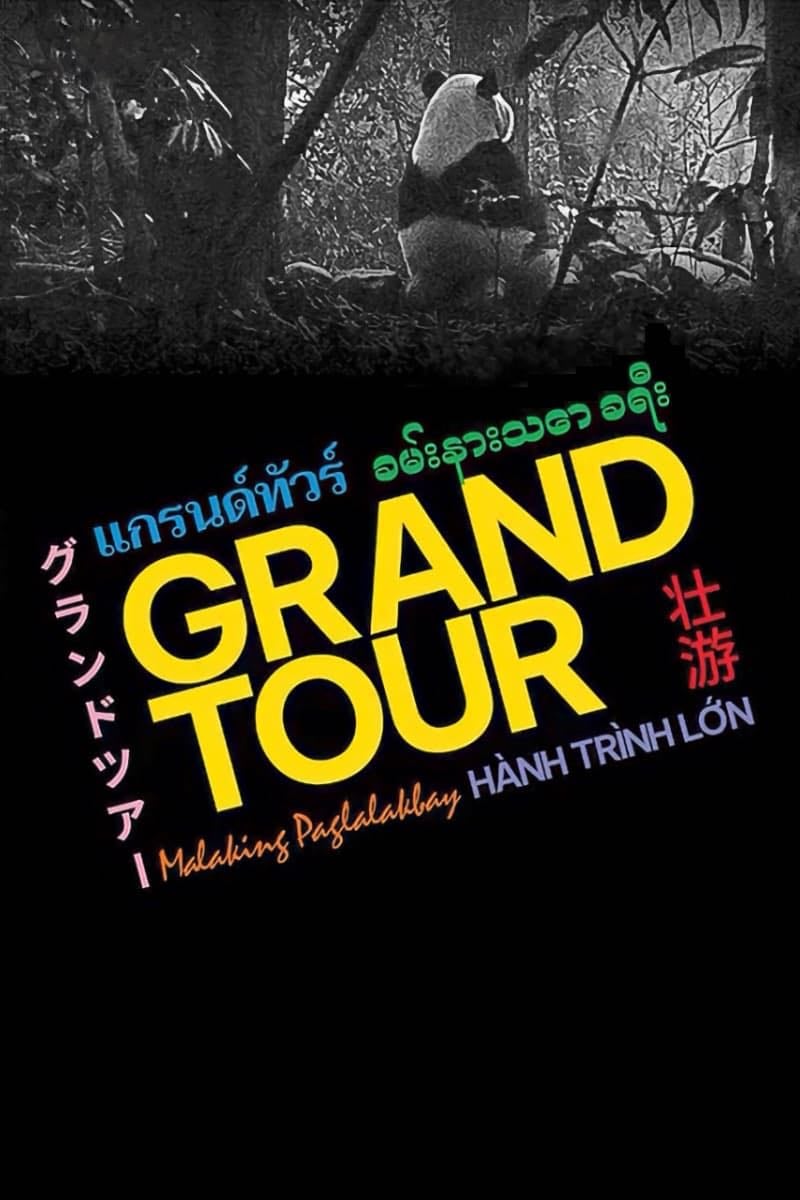 Grand Tour - Miguel Gomes · 2024