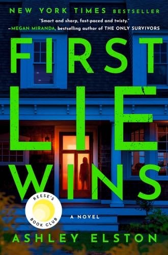 First Lie Wins: A Novel - Ashley Elston · 2024
