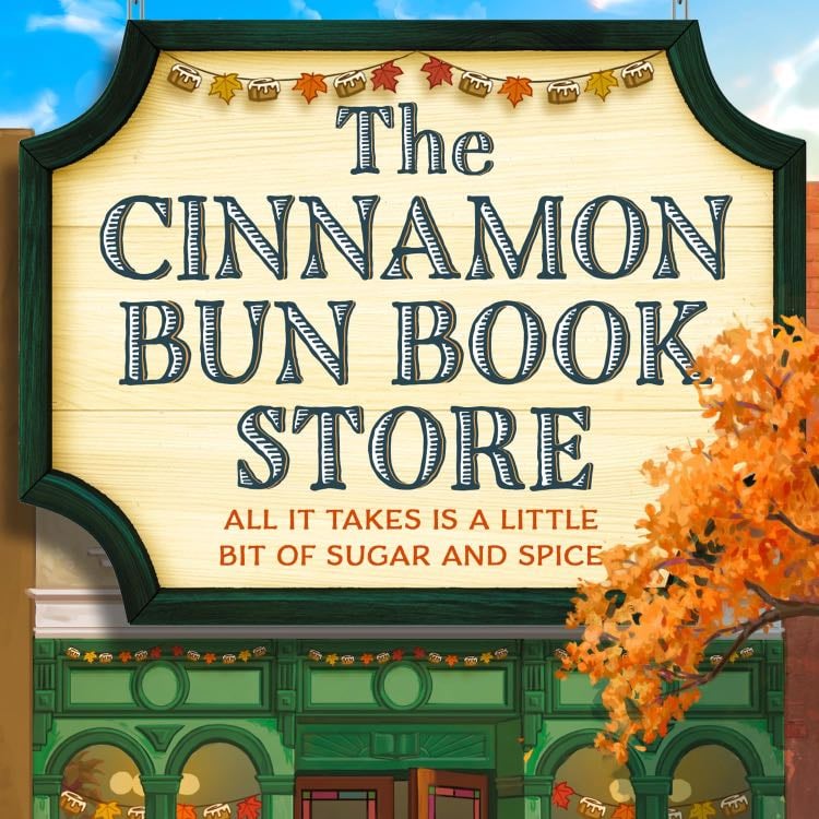 Cinnamon Bun Book Store - Laurie Gilmore · 2024