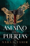Un asesino en las puertas - Sabaa Tahir · 2024