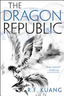 La república del dragón - R. F. Kuang · 2019