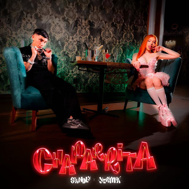Chaparrita - Song · Standly, Yeri Mua