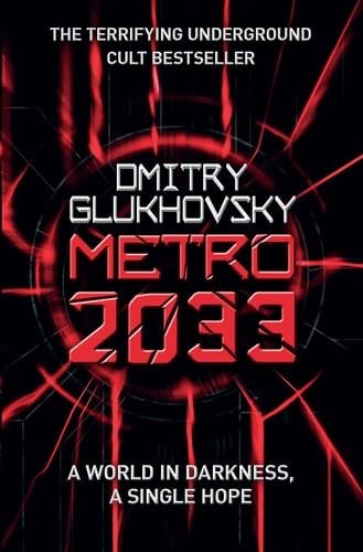 Metro 2033 - Dmitry Glukhovsky · 2011