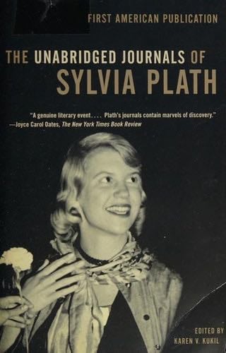 The Unabridged Journals of Sylvia Plath - Sylvia Plath · 2000