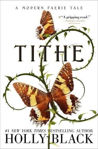 Tithe - Holly Black · 2020
