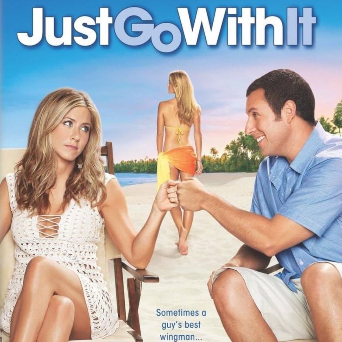 Just Go with It - Dennis Dugan · 2011