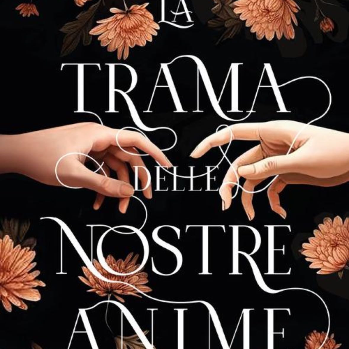 La Trama delle nostre anime