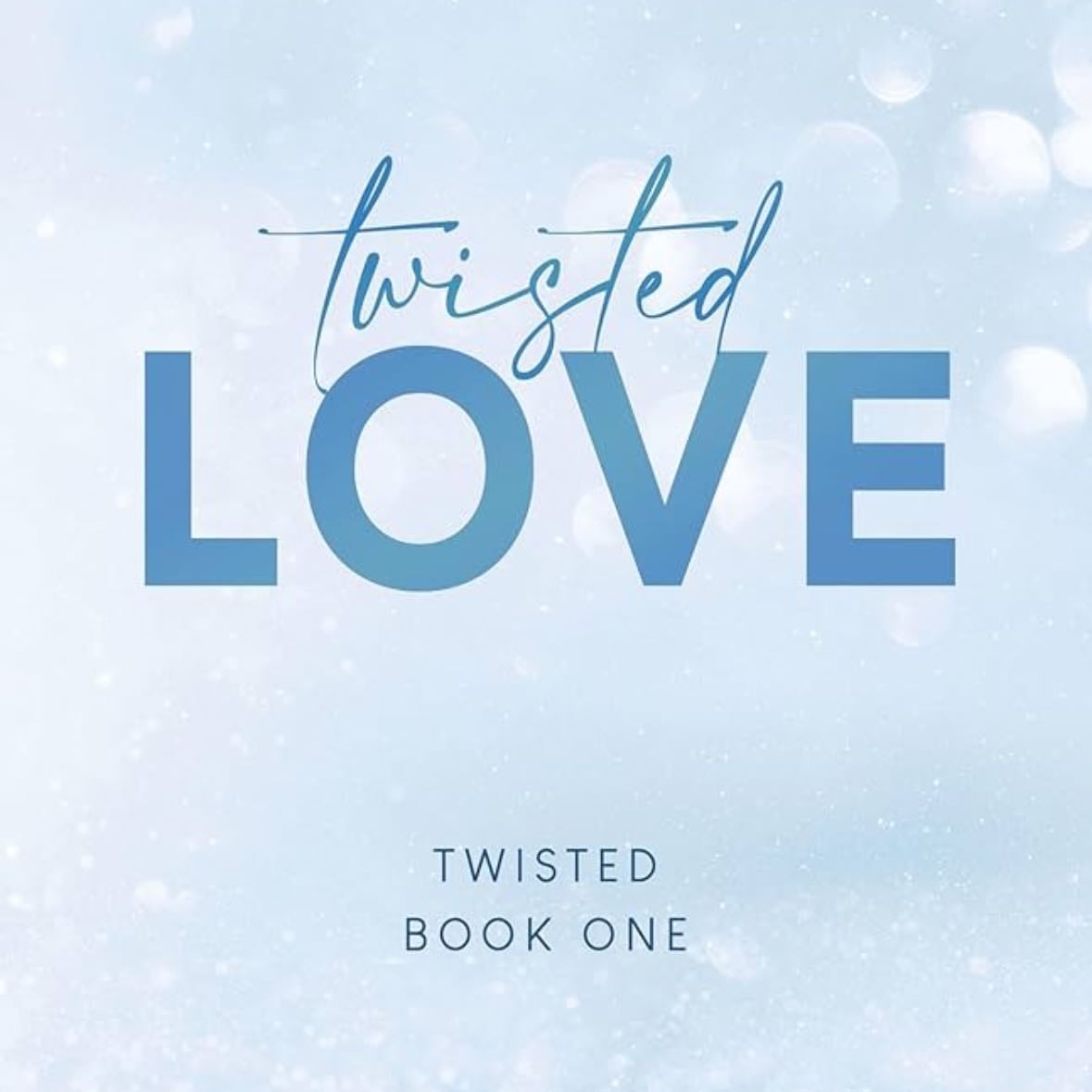 Twisted Love - Ana Huang · 2022
