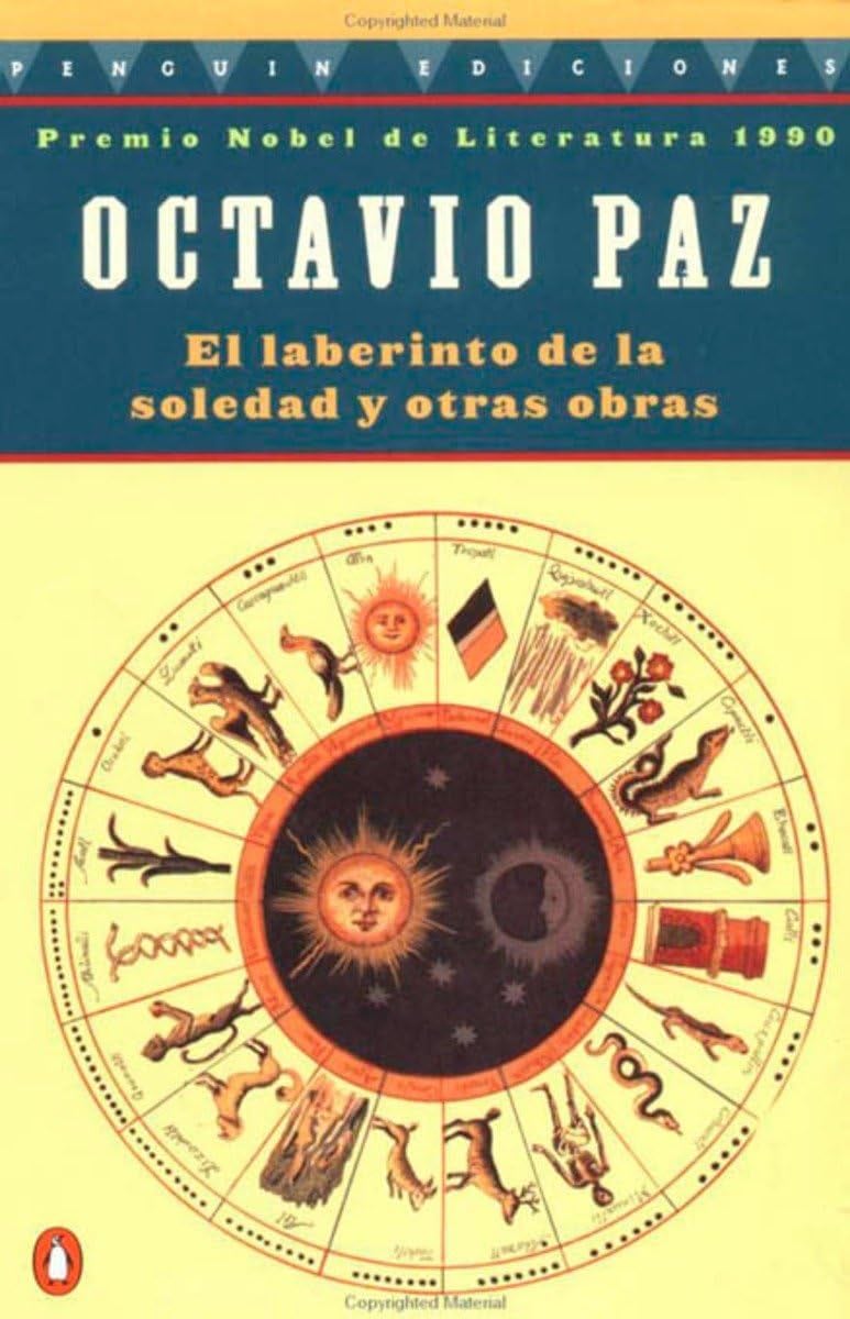 El laberinto de la soledad - Octavio Paz · 1997
