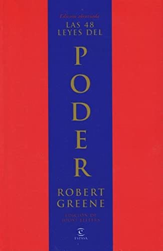 Las 48 leyes del poder - Robert Greene · 1999