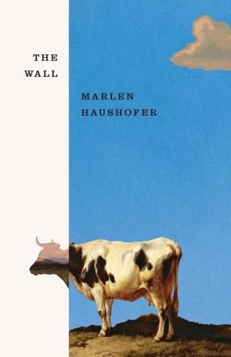 The Wall - Marlen Haushofer · 2022
