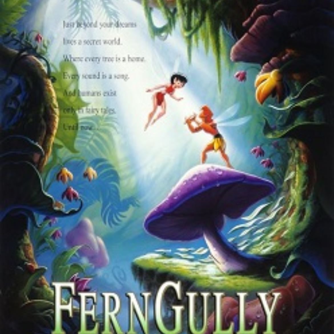 FernGully: The Last Rainforest - Bill Kroyer · 1992