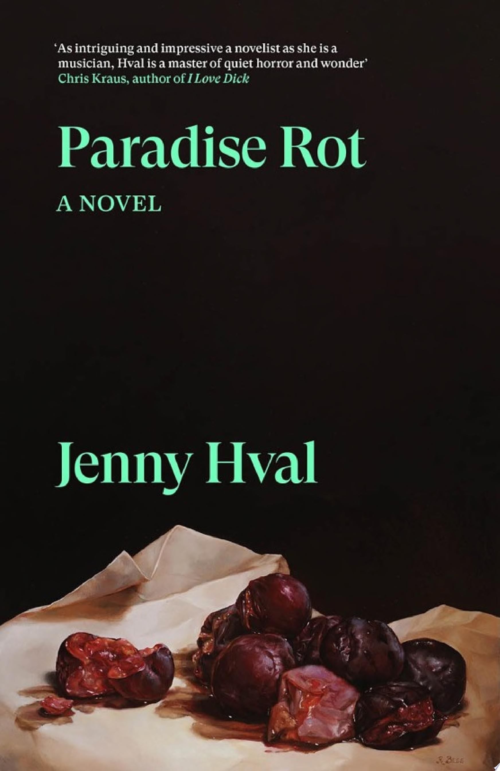 Paradise Rot - Jenny Hval · 2018
