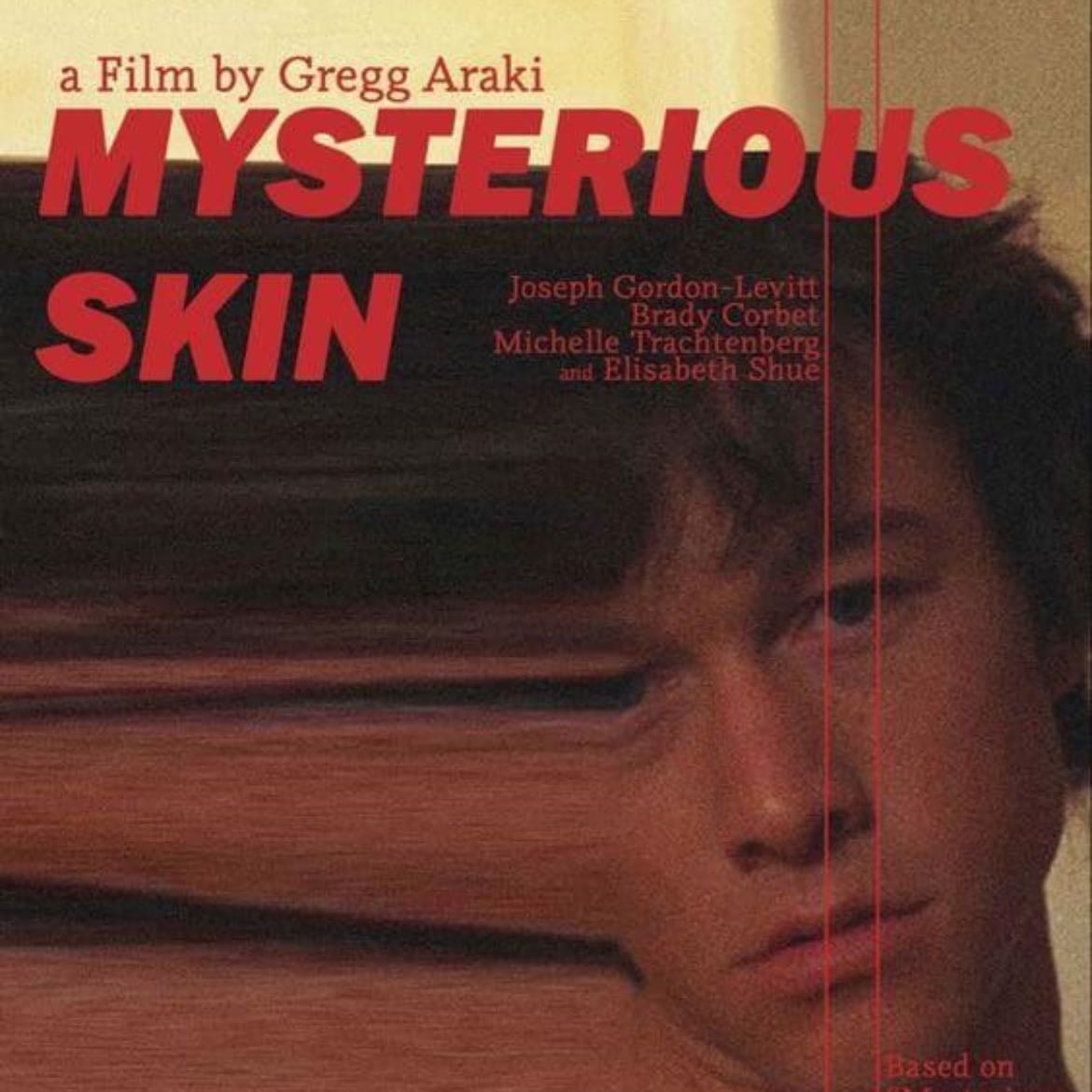 Mysterious Skin - Gregg Araki · 2005