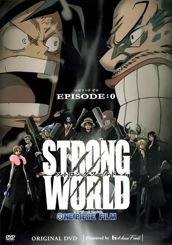 One Piece: Strong World Episode 0 - Takashi Hashimoto · 2010