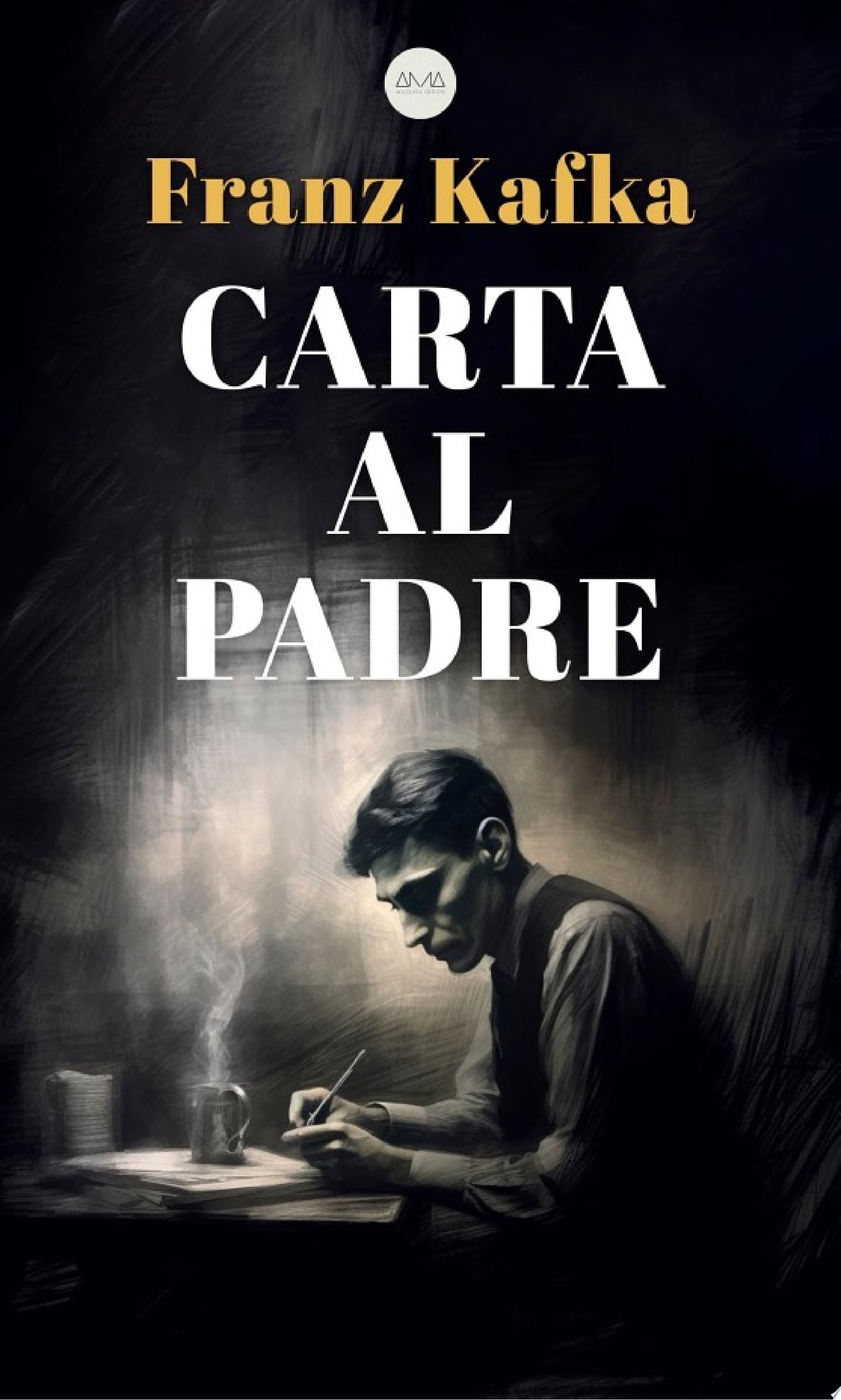 Carta al Padre - Franz Kafka · 2024