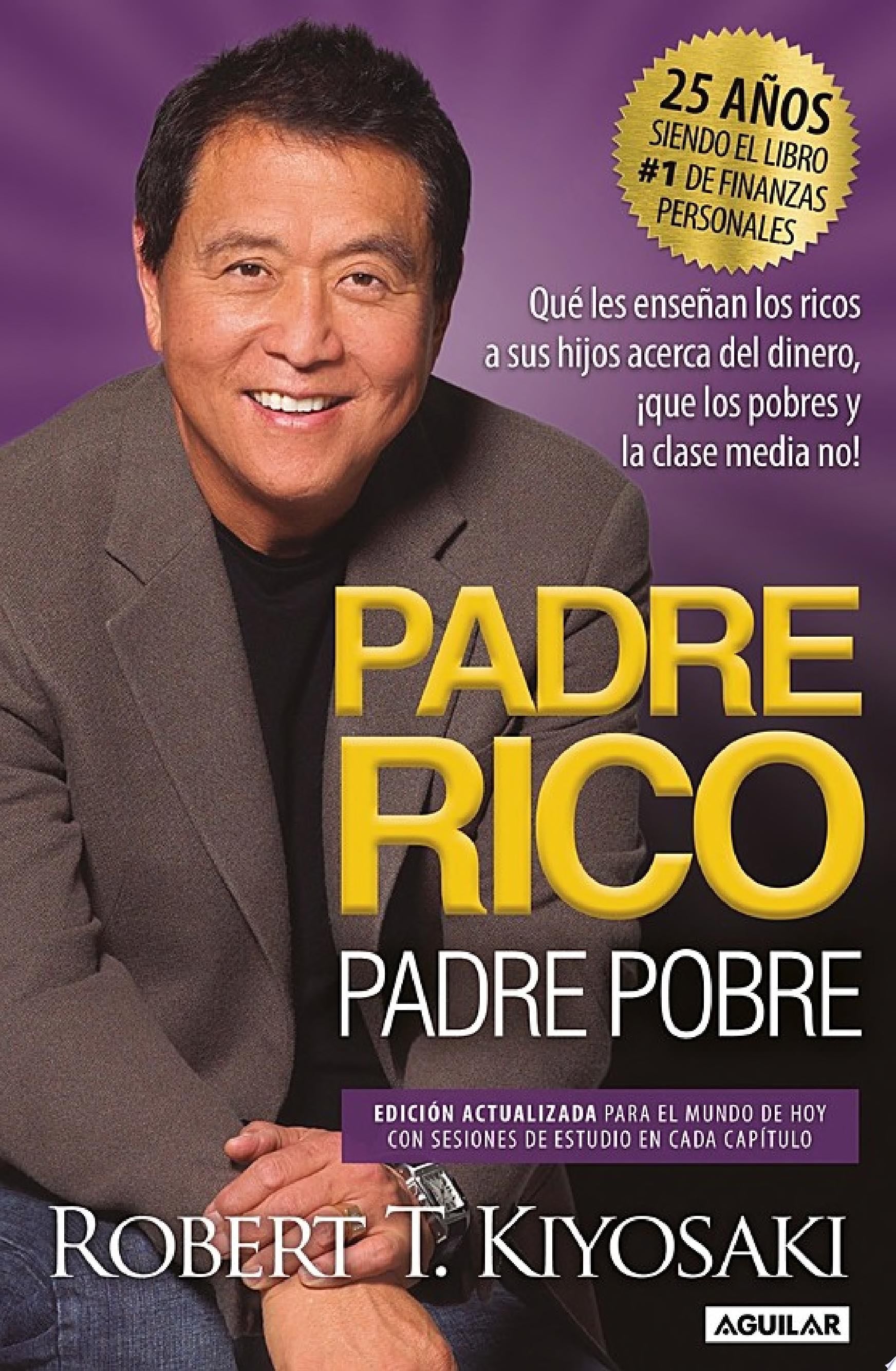 Padre Rico, Padre Pobre - Robert T. Kiyosaki · 2023
