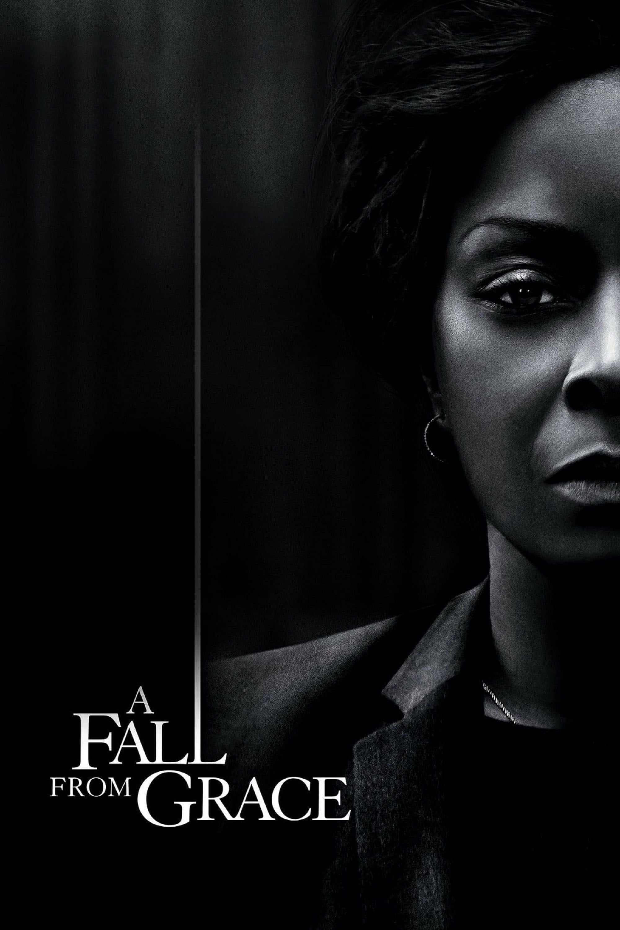 A Fall from Grace - Tyler Perry · 2020