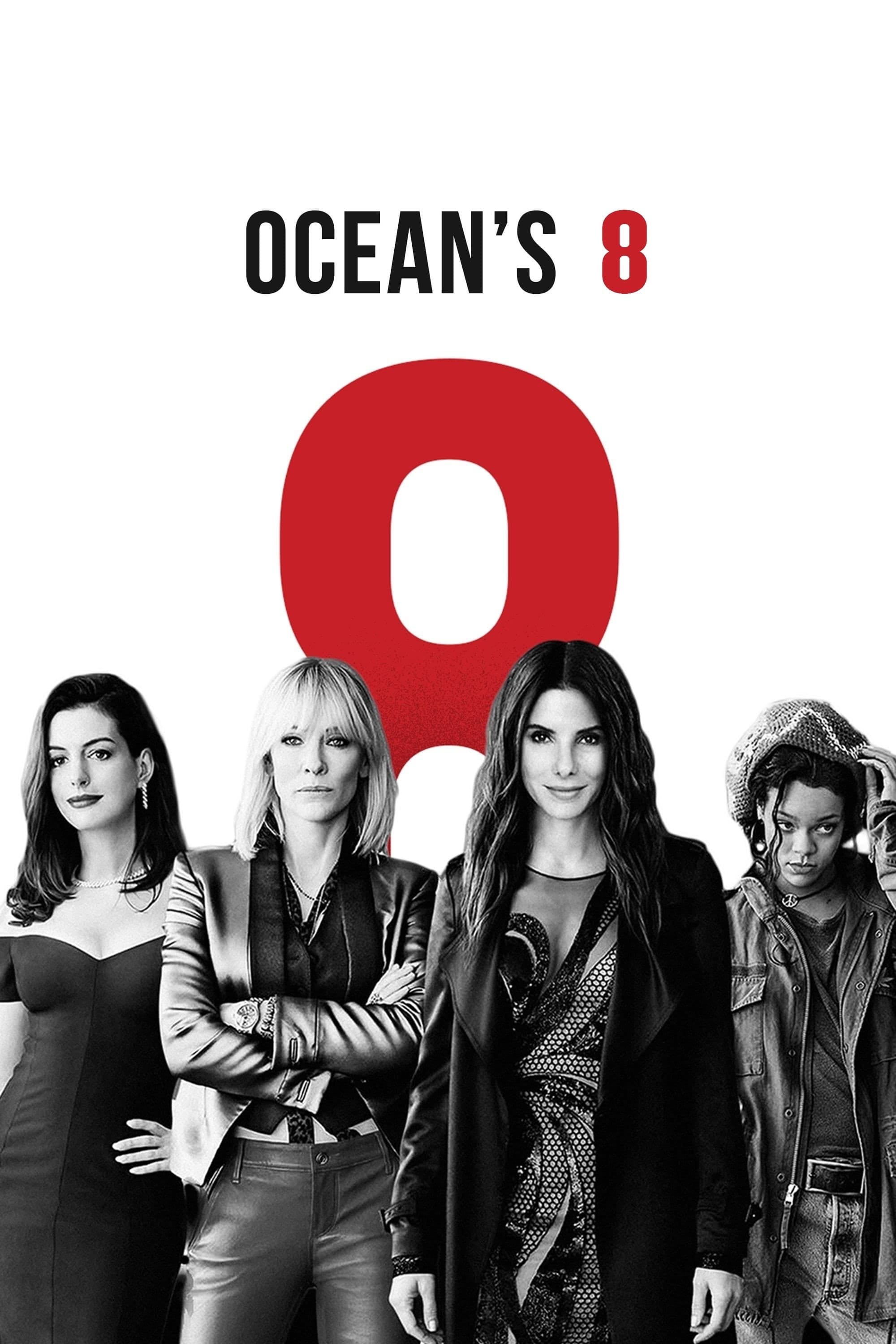 Ocean's 8 - Gary Ross · 2018