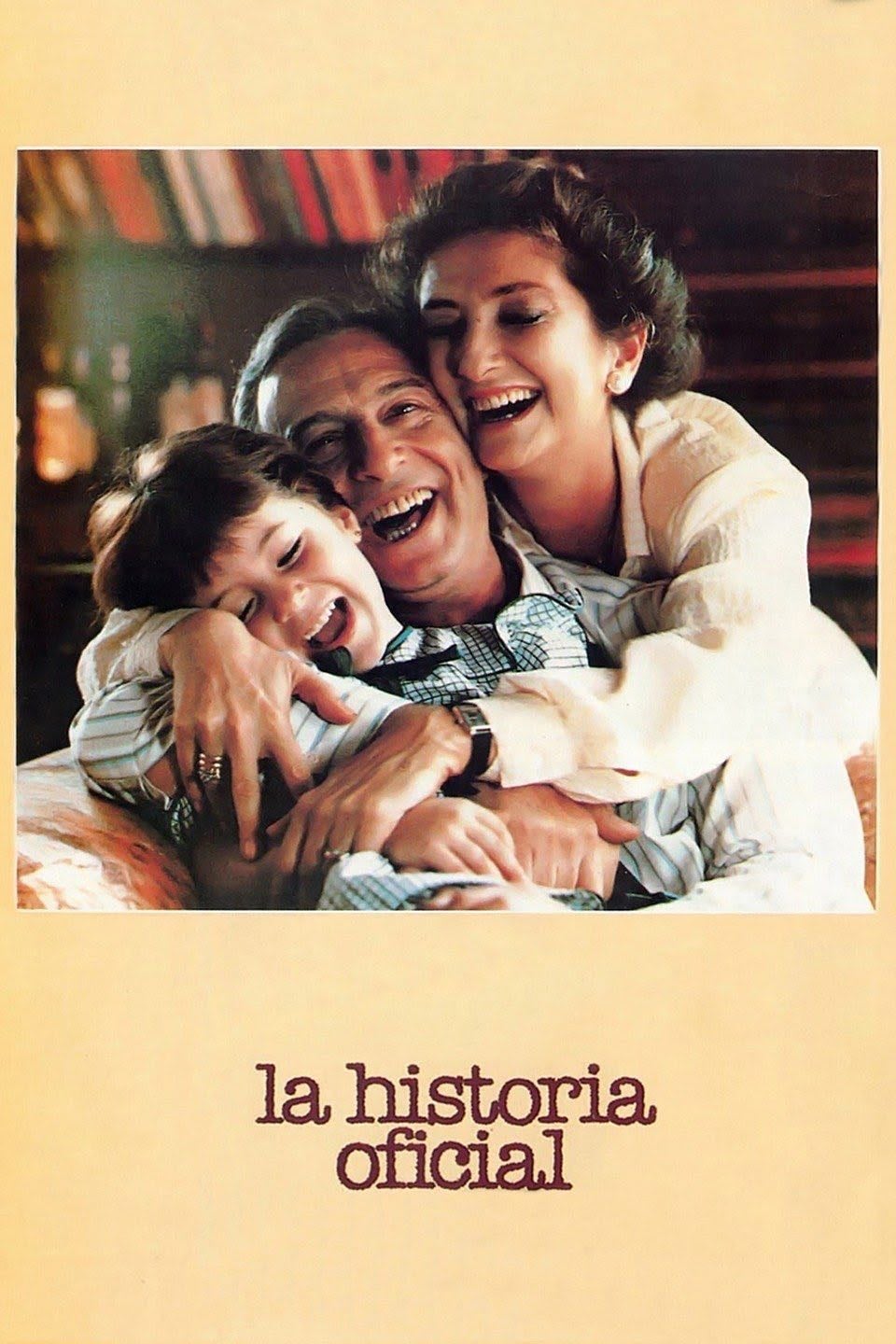 La historia oficial - Luis Puenzo · 1985