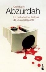 ABZURDAH (Spanish Edition) - CIELO LATINI · 2013