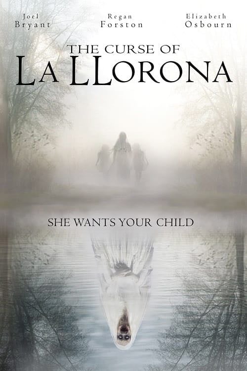Curse of La Llorona - William Terry · 2020